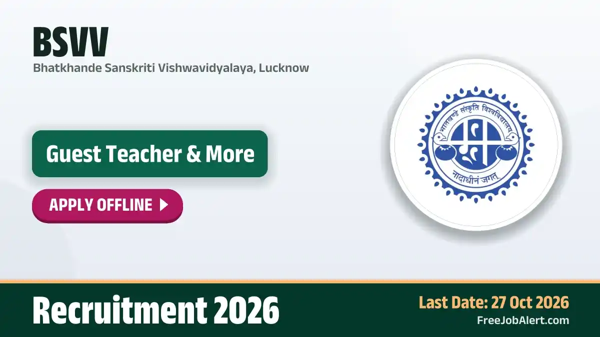 BSVV Recruitment 2026 – Apply Offline for 15 Guest Teacher, Guest Accompanist Posts BSVV Recruitment 2026 – Apply Offline for 15 Guest Teacher, Guest Accompanist Posts