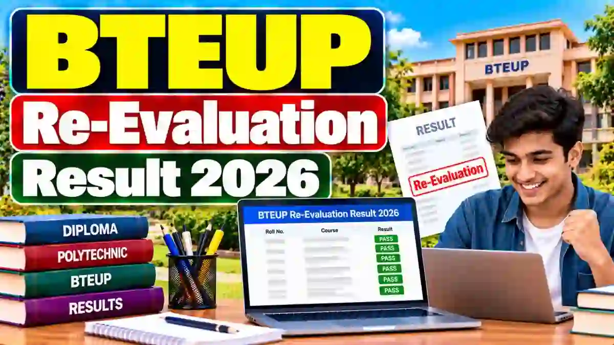 BTEUP Re-Evaluation Result 2026 Out - Check Revised Marks Online at bteup.ac.in