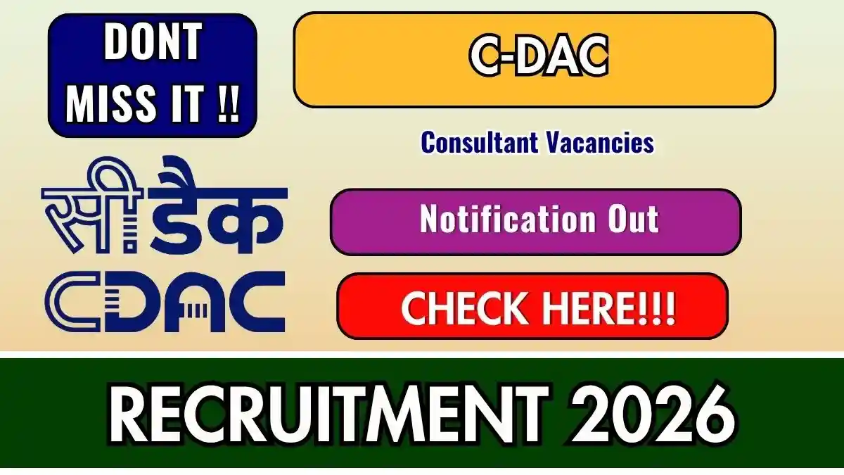 C-DAC Consultant Recruitment 2026 - Apply Online C-DAC Consultant Recruitment 2026 - Apply Online