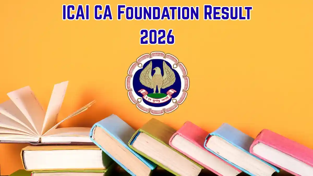 CA Foundation Result 2026 September Expected Soon - ICAI Scorecard Link, Result Date and Pass Percentage