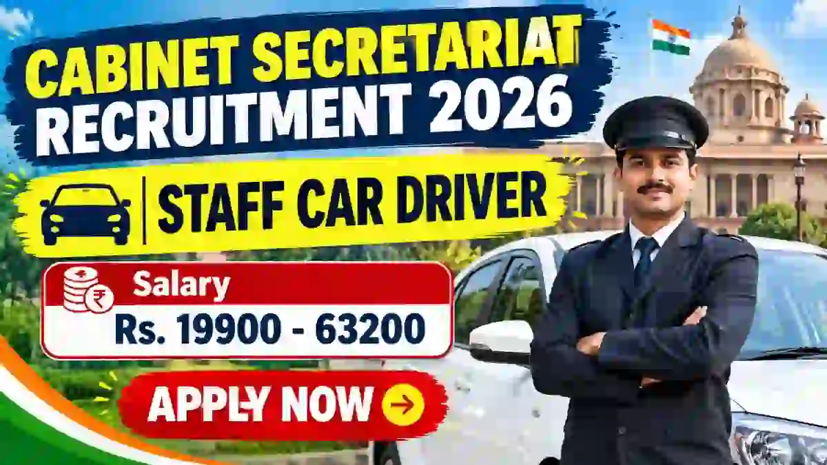 Cabinet Secretariat Staff Car Driver Recruitment 2026 - Apply Offline