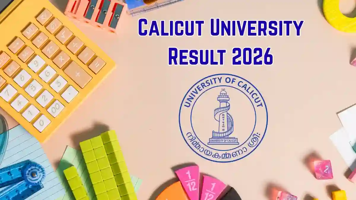 Calicut University M.A Result 2026 Out - Direct Link to Check Results Online @ results.uoc.ac.in