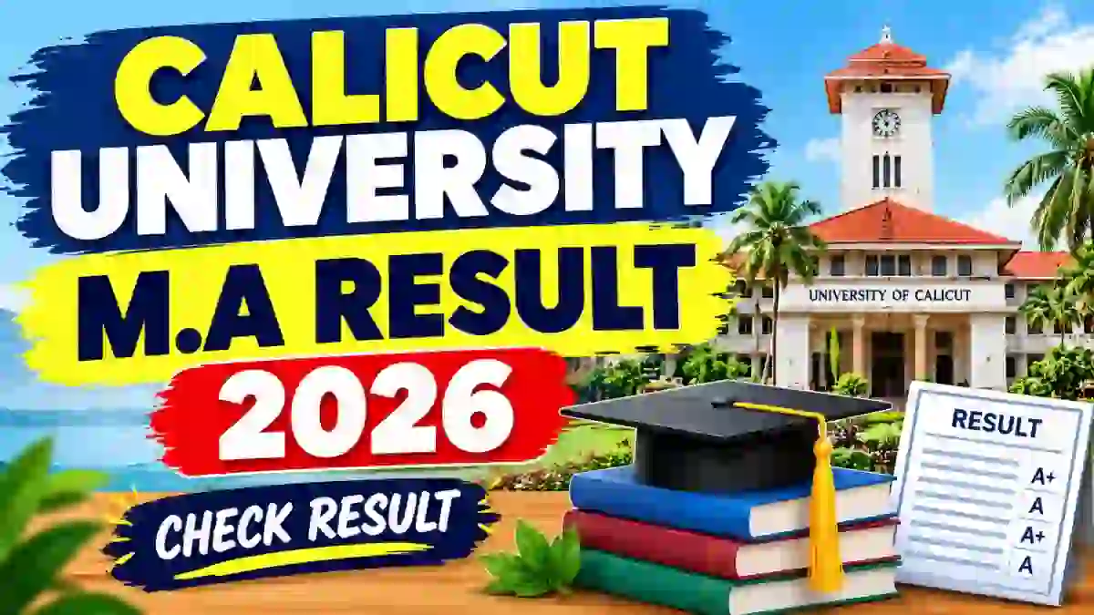 Calicut University M.A Revaluation Result 2026 Out - Direct Link to Check Result Online @ uoc.ac.in