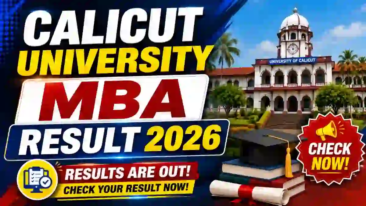 Calicut University MBA Result 2026 Out - Check 4th Sem Result Online at results.uoc.ac.in