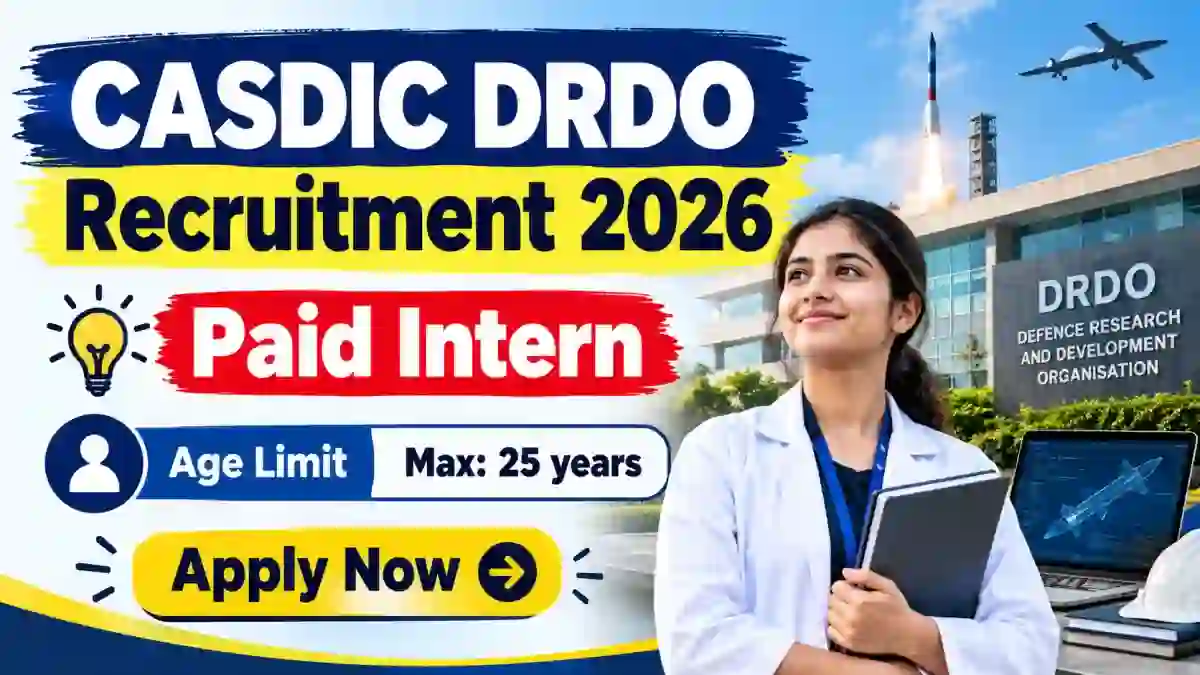 CASDIC DRDO Paid Intern Recruitment 2026 - Apply Online for 30 Posts