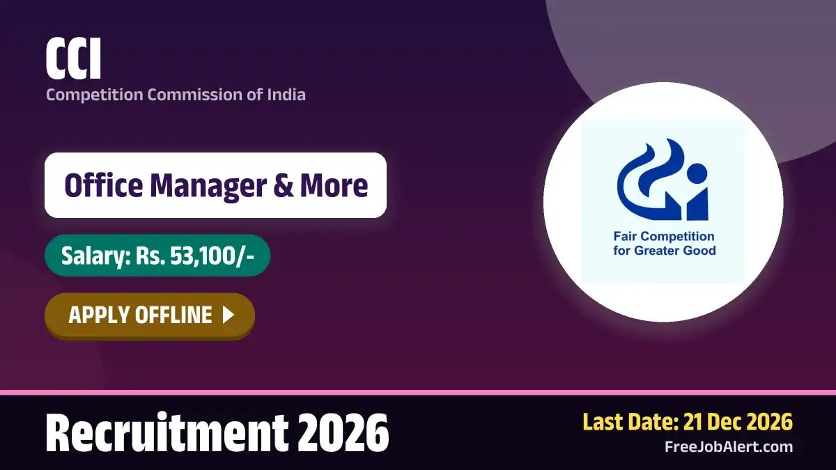 CCI Recruitment 2026 – Apply Offline for 29 Office Manager, Additional Director General and More Posts CCI Recruitment 2026 – Apply Offline for 29 Office Manager, Additional Director General and More Posts