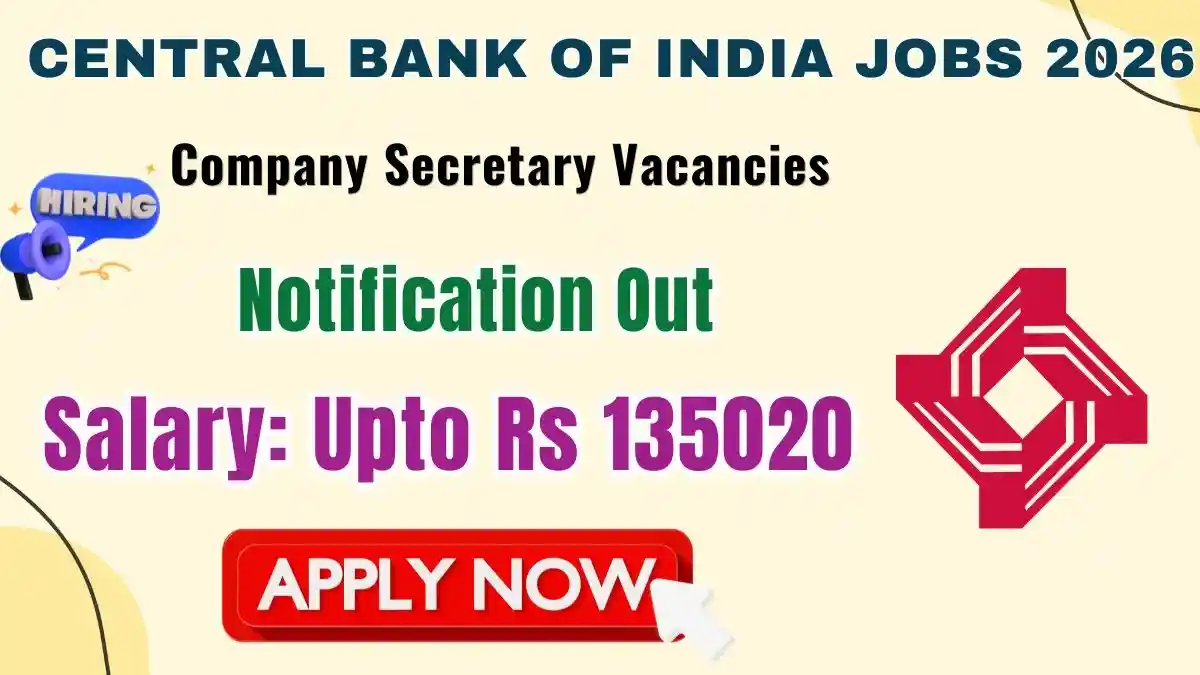 Central Bank of India Company Secretary Recruitment 2026 - Apply Offline