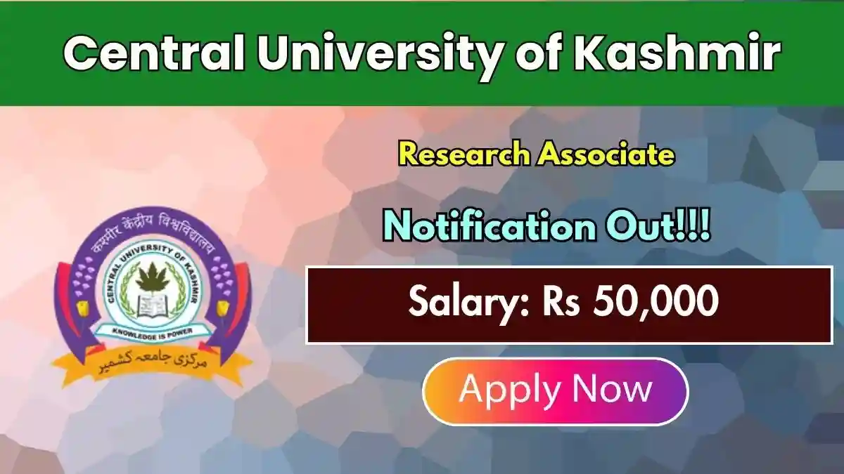 Central University of Kashmir Research Associate Recruitment 2026 - Apply Online