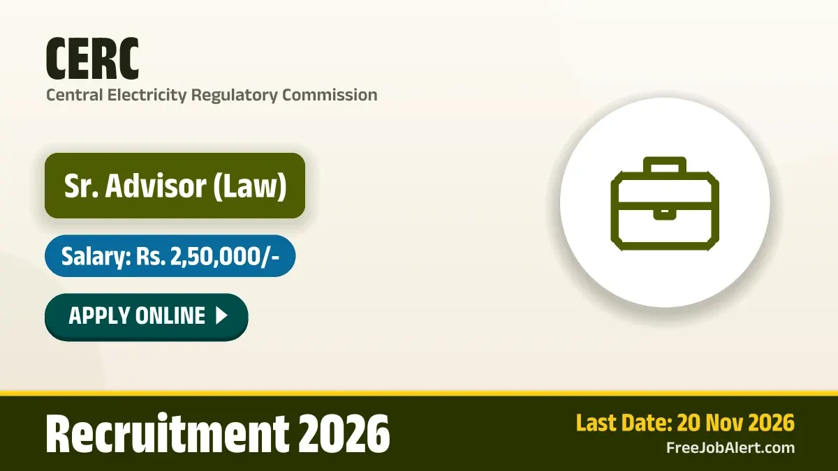 CERC Senior Advisor Recruitment 2026 – Apply Online CERC Senior Advisor Recruitment 2026 – Apply Online