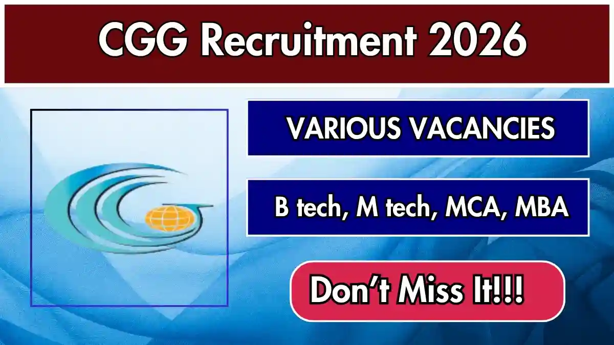 CGG Recruitment 2026 - Apply Online for Project Associate, Team Lead and More Posts