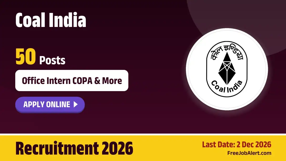 Coal India PM Internship 2026 - Apply Online for 50 Posts Coal India PM Internship 2026 - Apply Online for 50 Posts