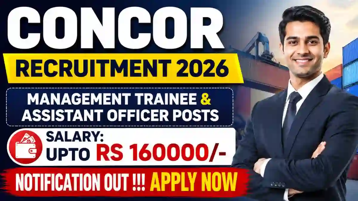 CONCOR Recruitment 2026 - Apply Online for 77 Management Trainee & Assistant Officer Posts