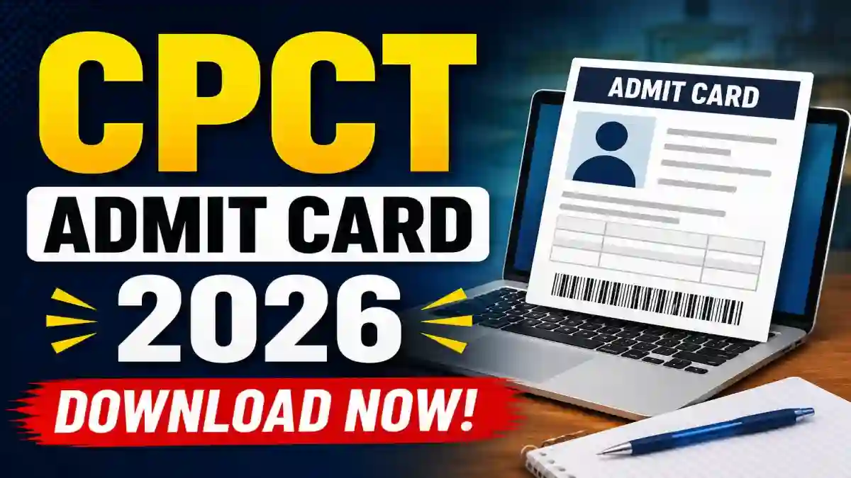 CPCT Admit Card 2026 Out - Direct Link to Download Hall Ticket Online at cpct.mp.gov.in