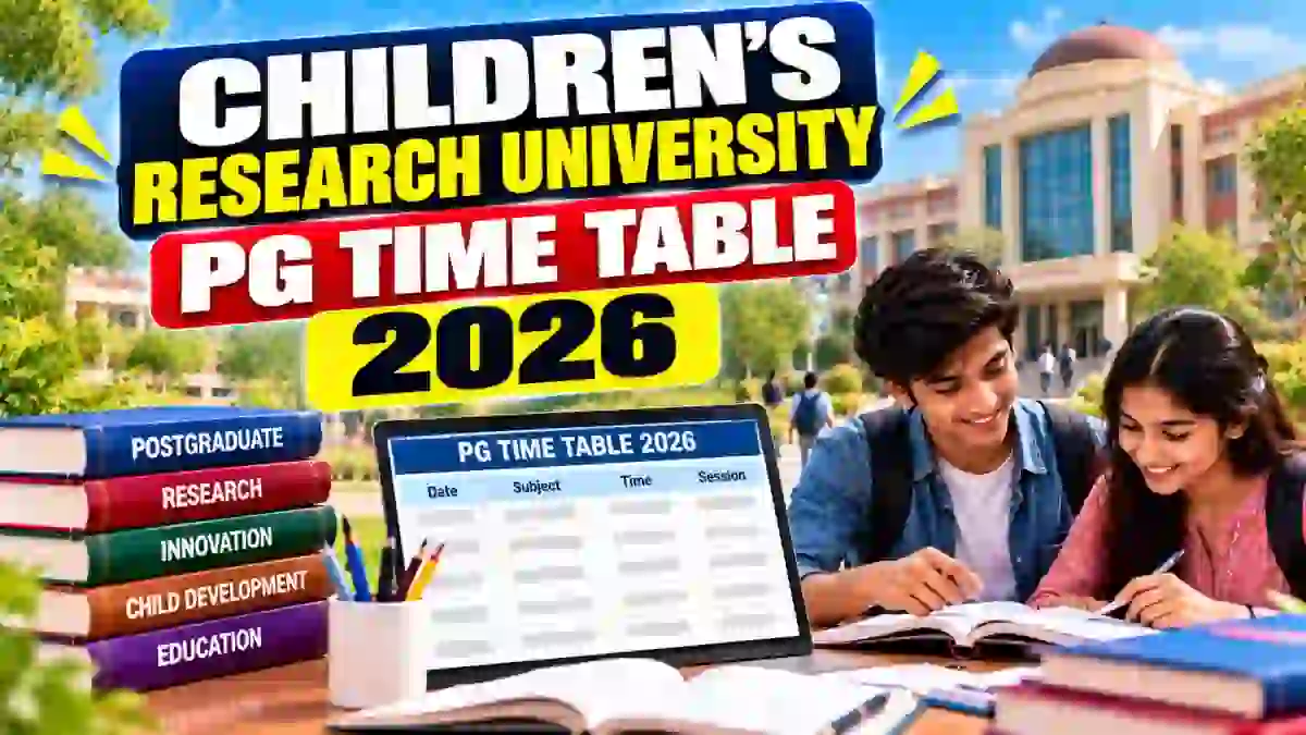 CRU PG Time Table 2026 Out - Download 1st & 3rd Sem Exam Dates Online @ cugujarat.ac.in CRU PG Time Table 2026 Out - Download 1st & 3rd Sem Exam Dates Online @ cugujarat.ac.in