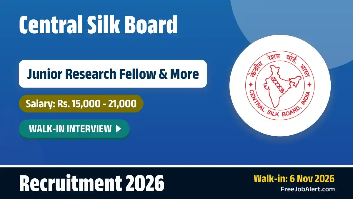 CSB Recruitment 2026 – Walkin for 2 Junior Research Fellow, Project Assistant Posts