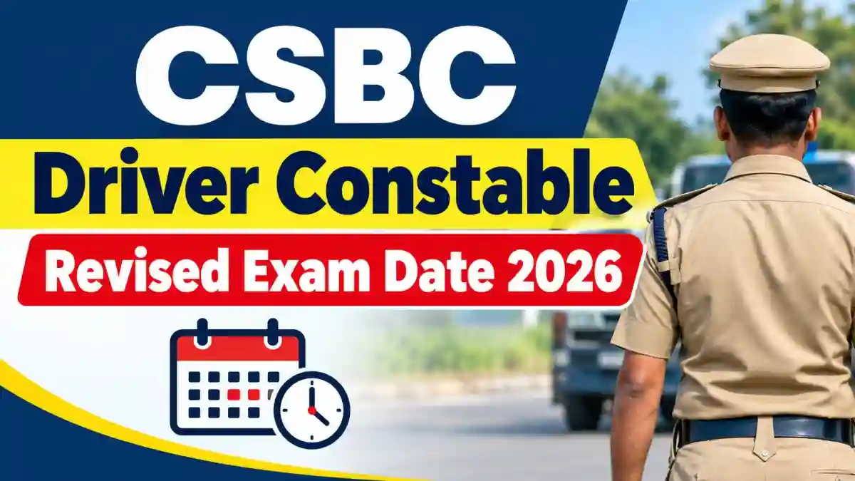 CSBC Driver Constable Revised Exam Date 2026 - Check New HMV Driving Test @ csbc.bihar.gov.in