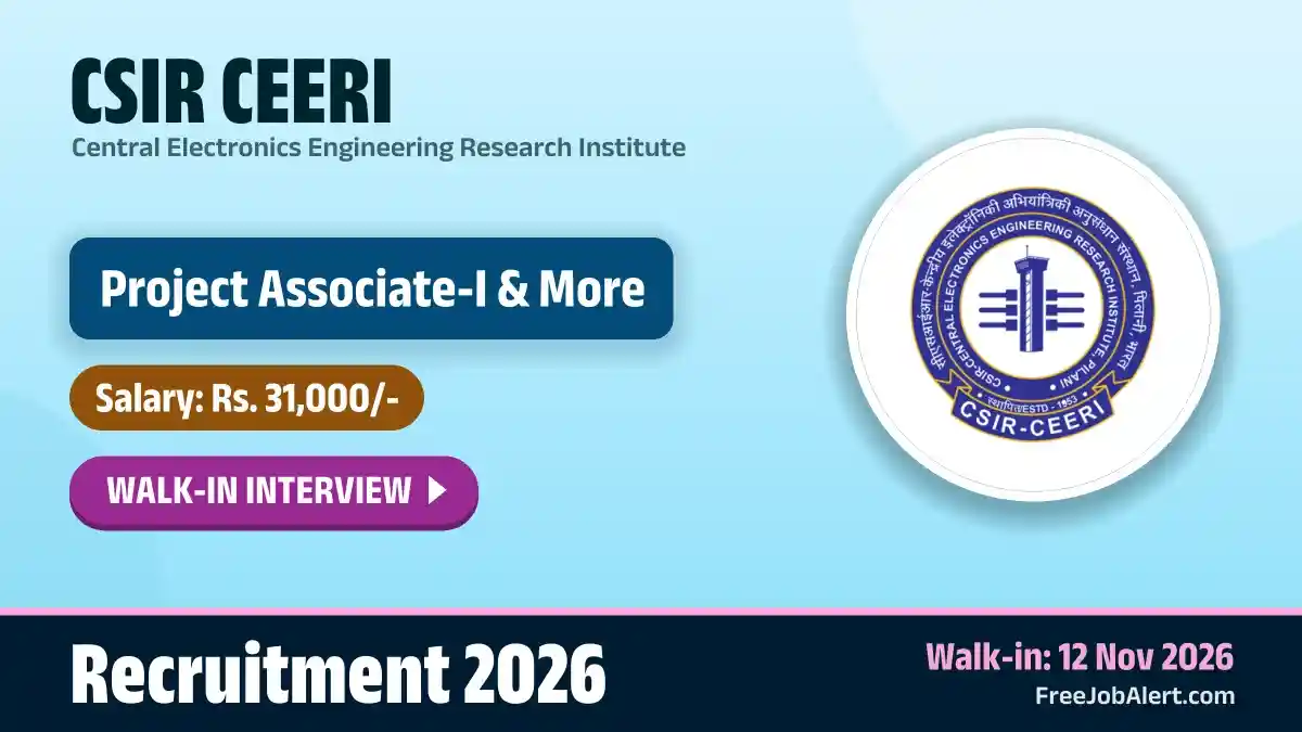 CSIR CEERI Project Associate I Recruitment 2026 – Walkin