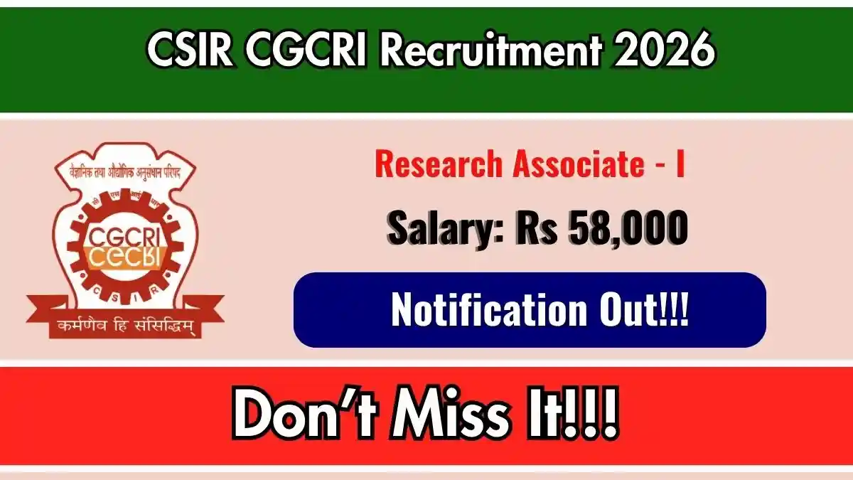 CSIR CGCRI Research Associate Recruitment 2026 - Apply Online