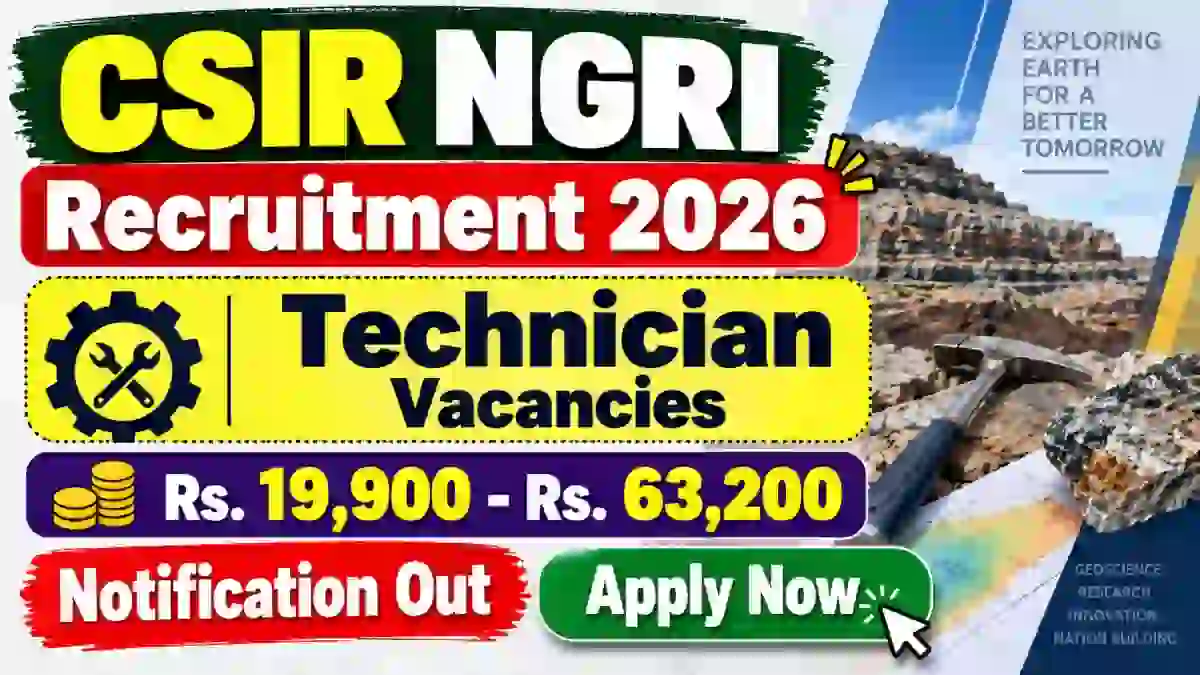 CSIR NGRI Technician Recruitment 2026 - Apply Online for 21 Posts