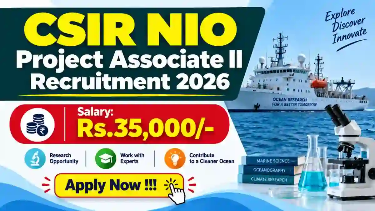 CSIR NIO Project Associate II Recruitment 2026 - Apply Online