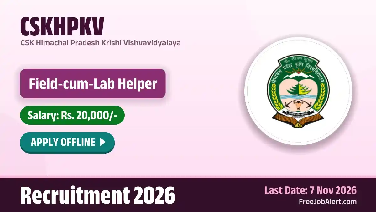 CSKHPKV Field cum Lab Helper Recruitment 2026 – Apply Offline