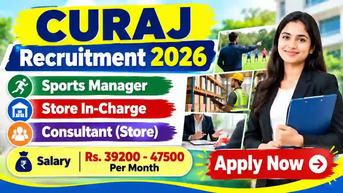 CURAJ Recruitment 2026 - Apply Offline for Sports Manager, Consultant and More Posts CURAJ Recruitment 2026 - Apply Offline for Sports Manager, Consultant and More Posts