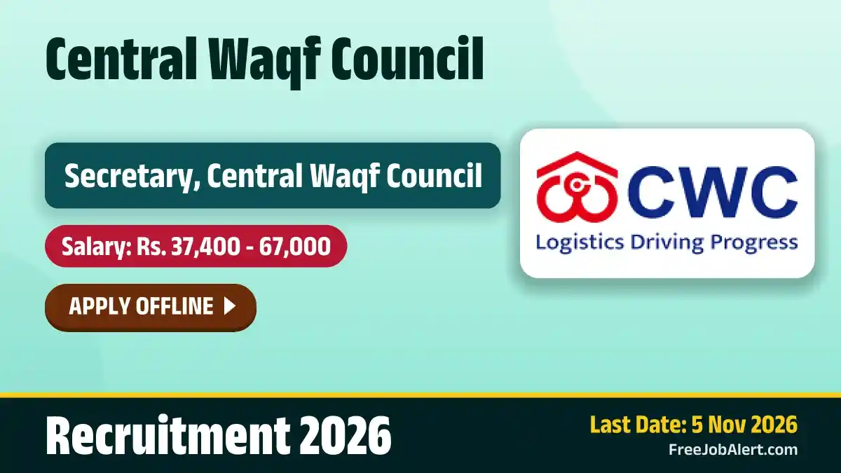 CWC Secretary Recruitment 2026 – Apply Offline