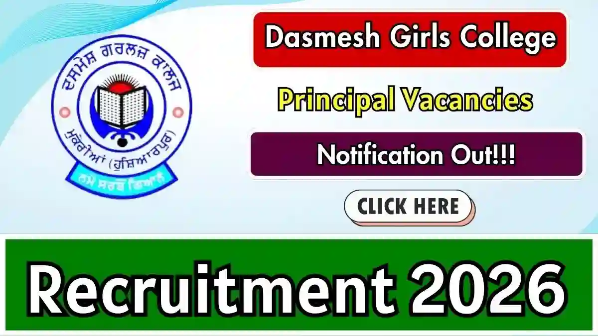 Dasmesh Girls College Principal Recruitment 2026 - Apply Online