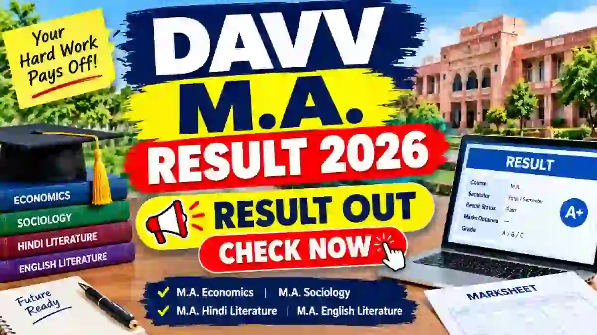 DAVV M.A Result 2026 Out - Check 2nd Grade List Online @ dauniv.ac.in