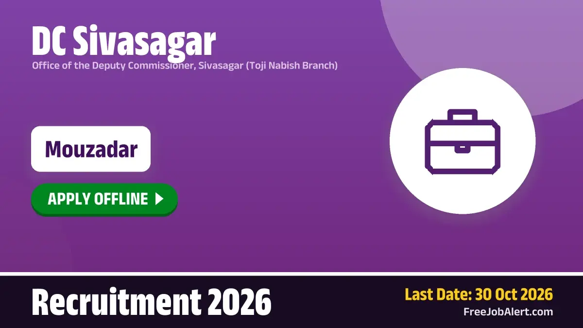 DC Sivasagar Hahchara Mouzadar Recruitment 2026 – Apply Offline