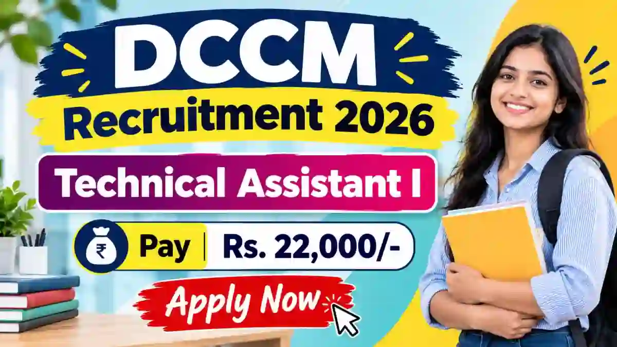 DCCM Theni Technical Assistant I Recruitment 2026 - Apply Offline