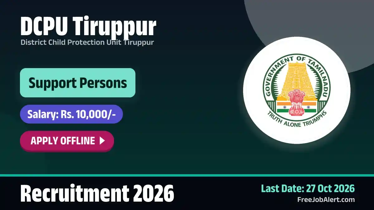 DCPU Tiruppur Support Persons Recruitment 2026 – Apply Offline for 20 Posts