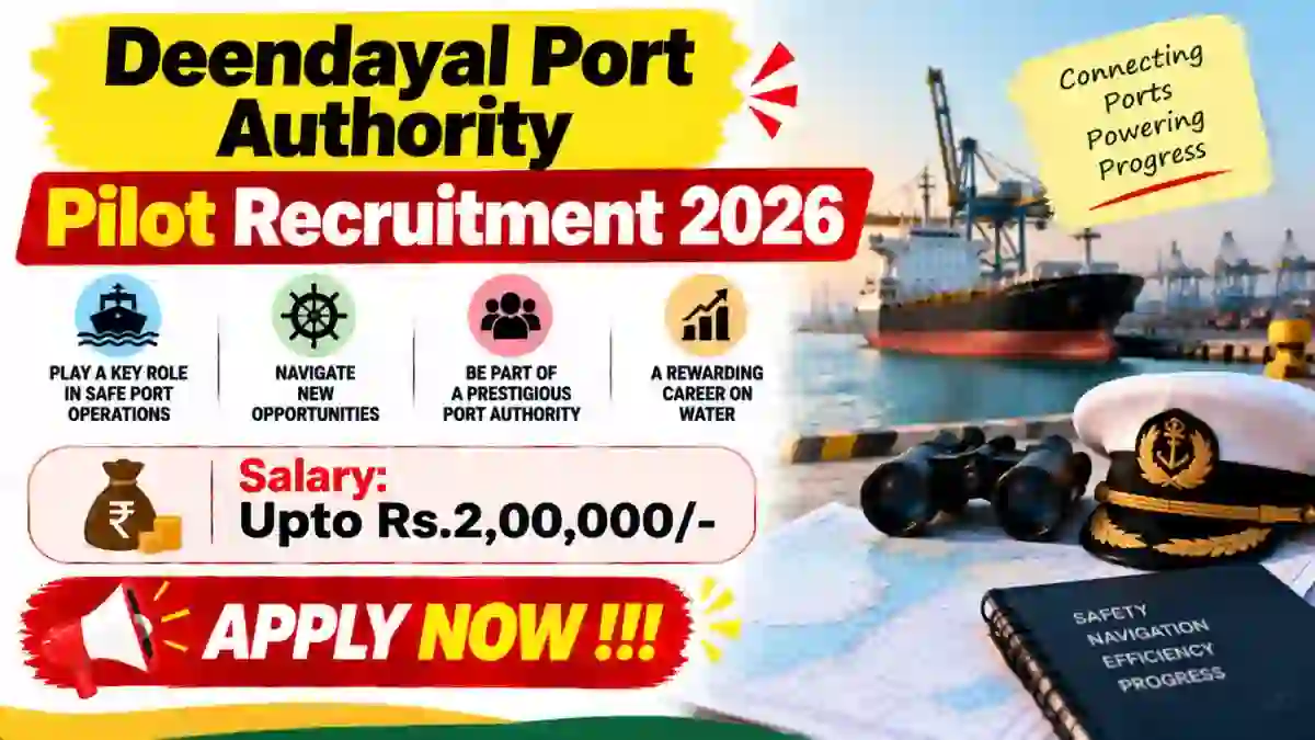 Deendayal Port Authority Pilot Recruitment 2026 - Apply Online