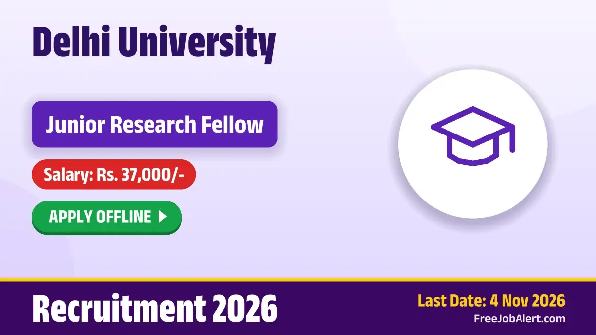 Delhi University Junior Research Fellow Recruitment 2026 – Apply Offline