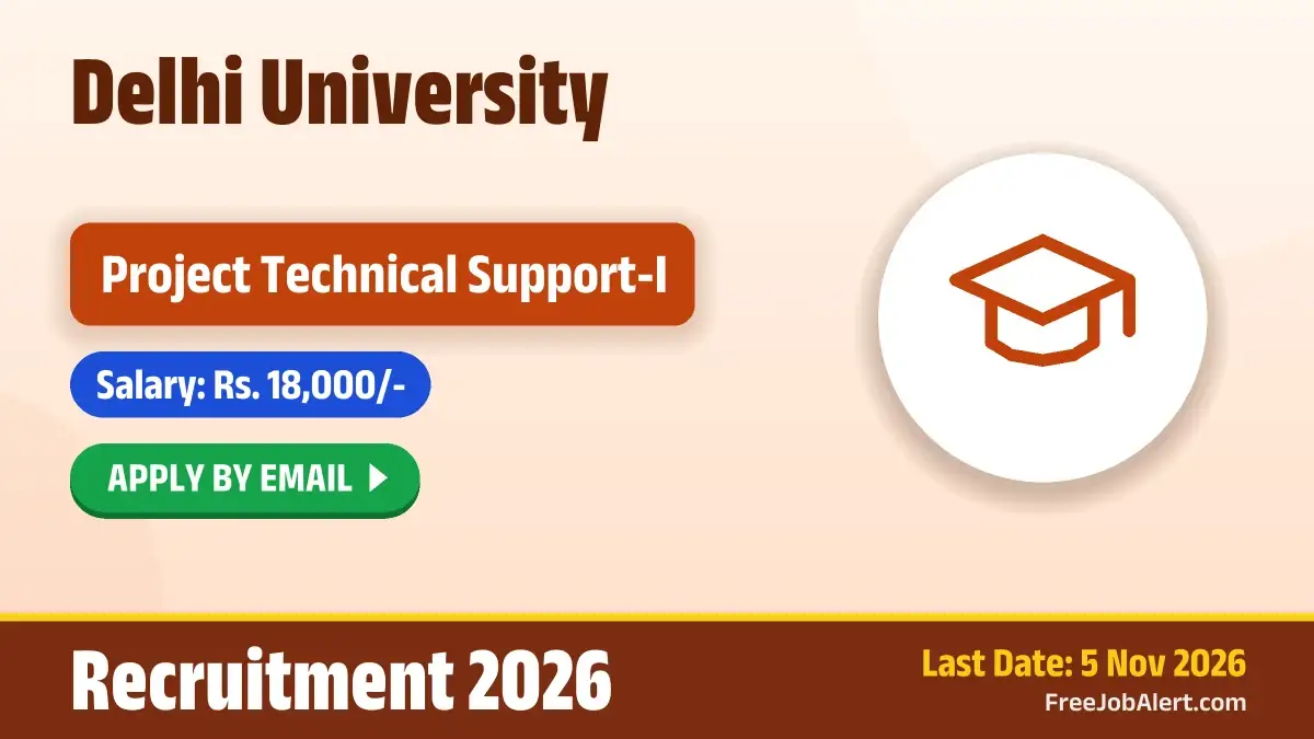 Delhi University Project Technical Support I Recruitment 2026 – Apply Online Delhi University Project Technical Support I Recruitment 2026 – Apply Online