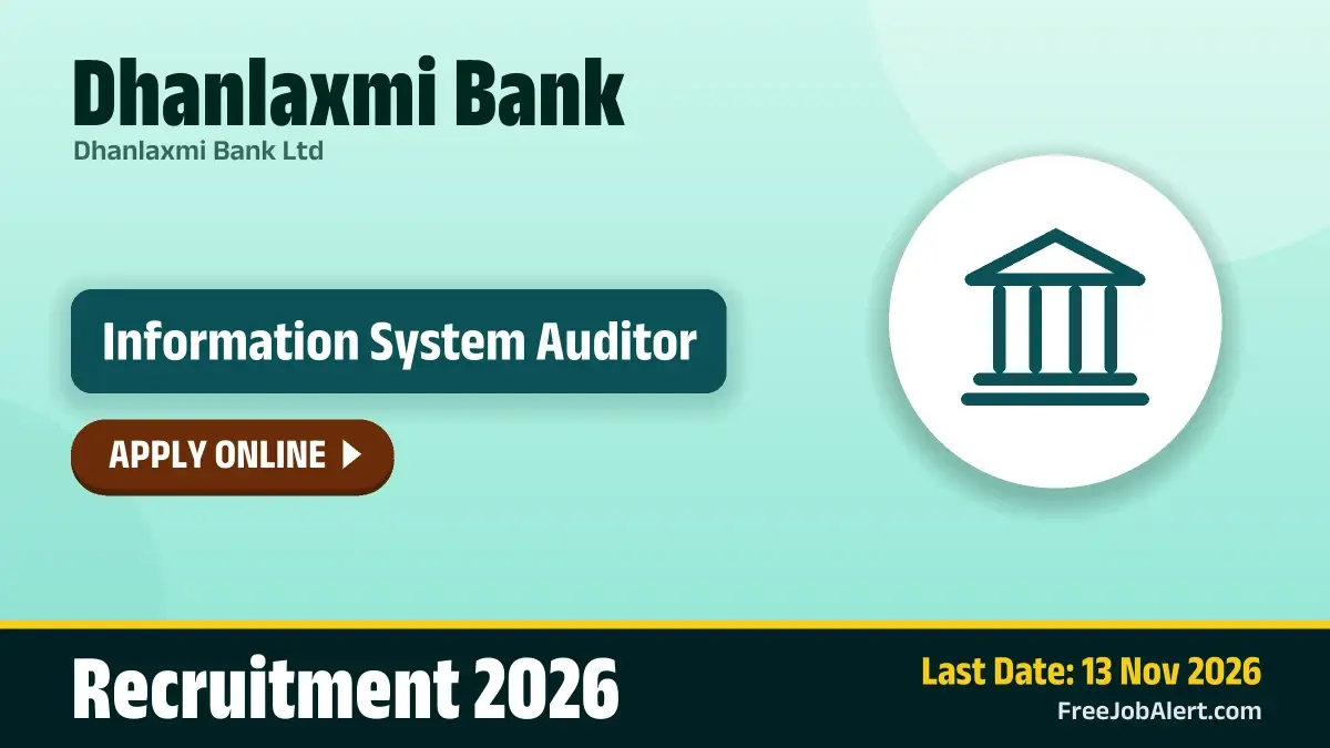 Dhanlaxmi Bank Information System Auditor Recruitment 2026 – Apply Online