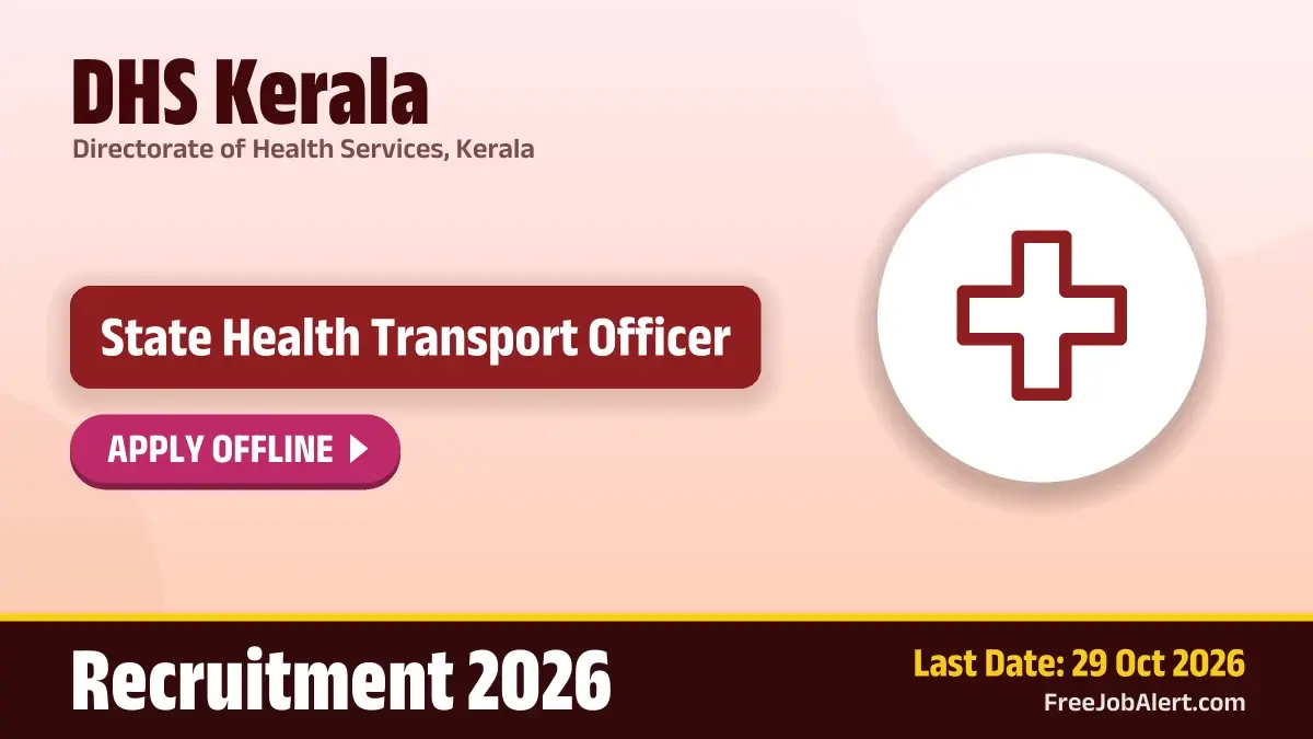 DHS Kerala State Health Transport Officer Recruitment 2026 – Apply Offline