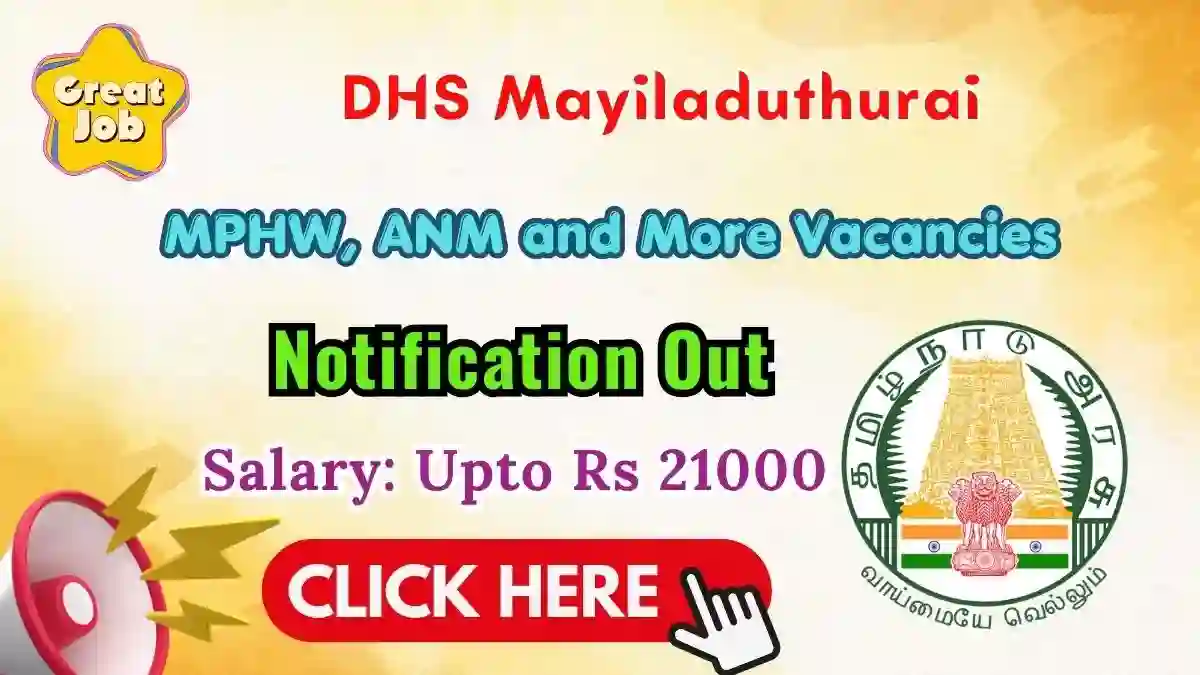 DHS Mayiladuthurai Recruitment 2026 - Apply Offline for 24 MPHW, ANM and More Posts DHS Mayiladuthurai Recruitment 2026 - Apply Offline for 24 MPHW, ANM and More Posts