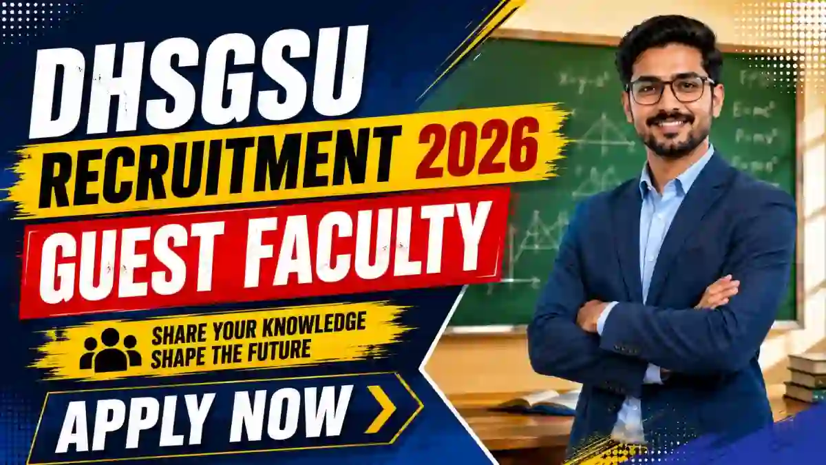 DHSGSU Guest Faculty Recruitment 2026 - Walkin