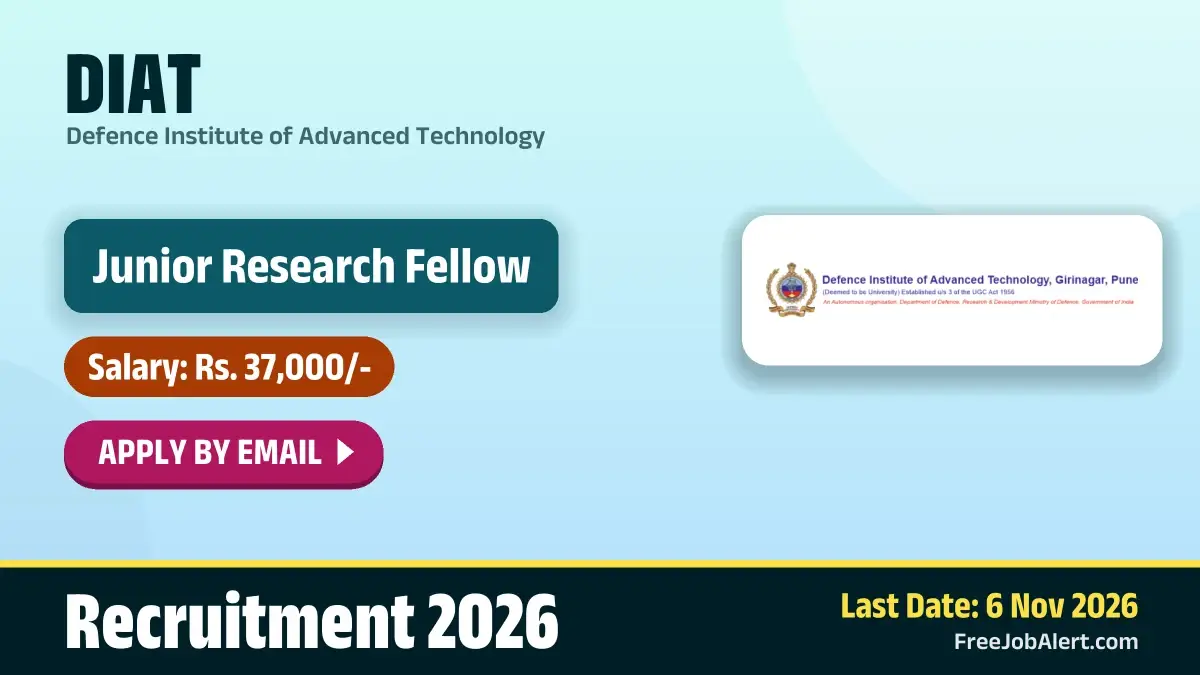 DIAT Junior Research Fellow Recruitment 2026 – Apply Online DIAT Junior Research Fellow Recruitment 2026 – Apply Online