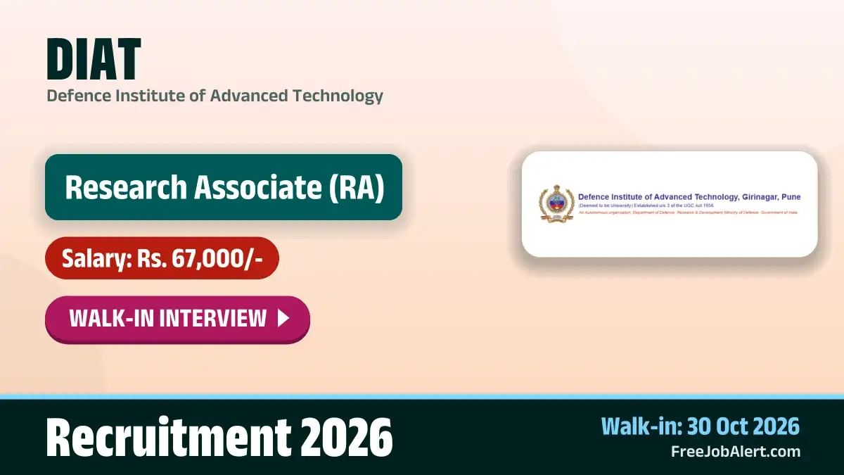 DIAT Research Associate Recruitment 2026 – Walkin
