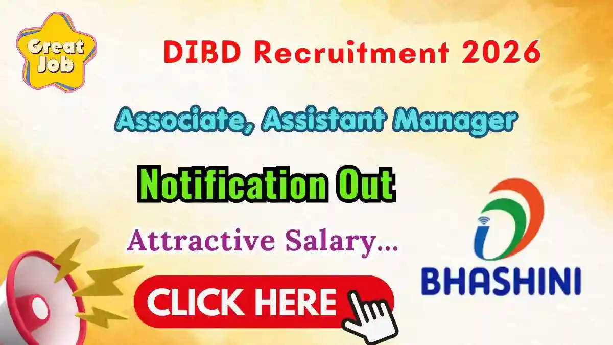 DIBD Recruitment 2026 - Apply Online for Associate, Assistant Manager Posts