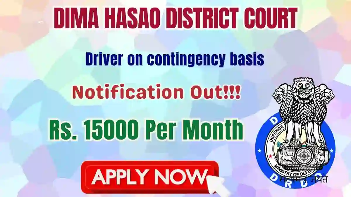 Dima Hasao District Court Driver Recruitment 2026 - Apply Offline Dima Hasao District Court Driver Recruitment 2026 - Apply Offline