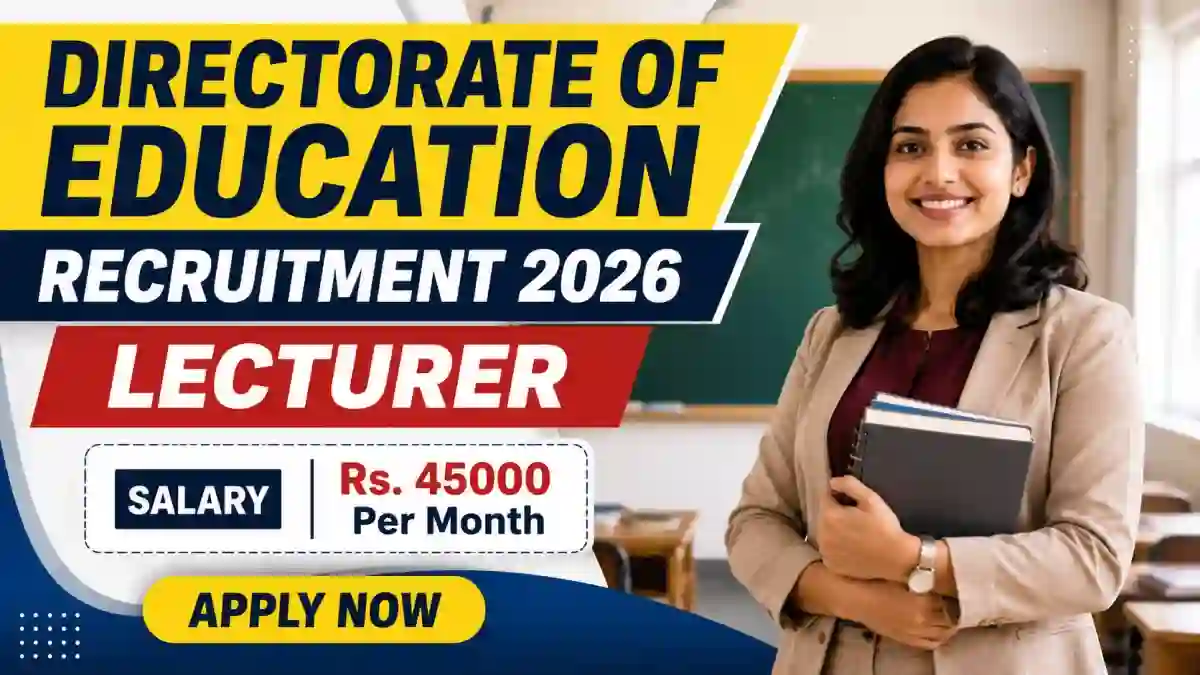 Directorate of Education Lecturer Recruitment 2026 - Apply Offline