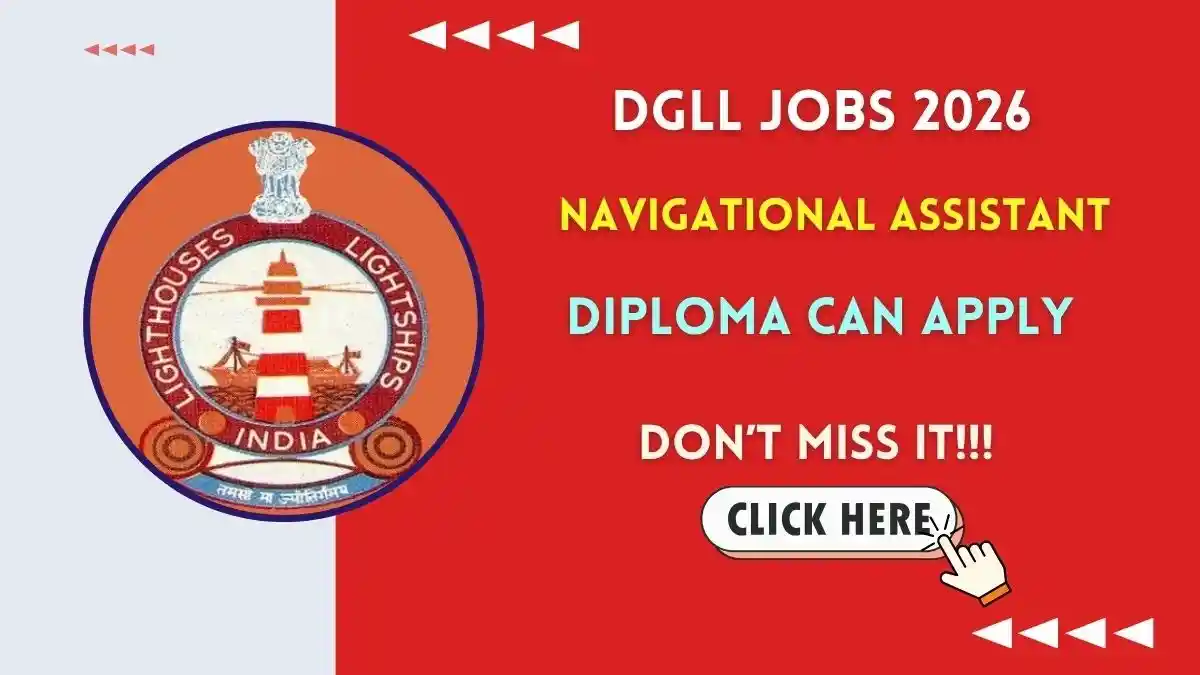 Directorate of Lighthouses and Lightships Navigational Assistant Recruitment 2026 – Apply Offline Directorate of Lighthouses and Lightships Navigational Assistant Recruitment 2026 – Apply Offline