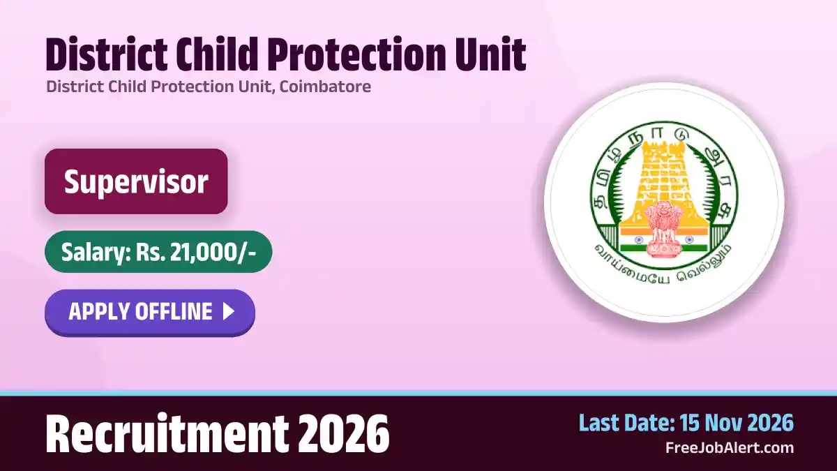 District Child Protection Unit Supervisor Recruitment 2026 – Apply Offline District Child Protection Unit Supervisor Recruitment 2026 – Apply Offline