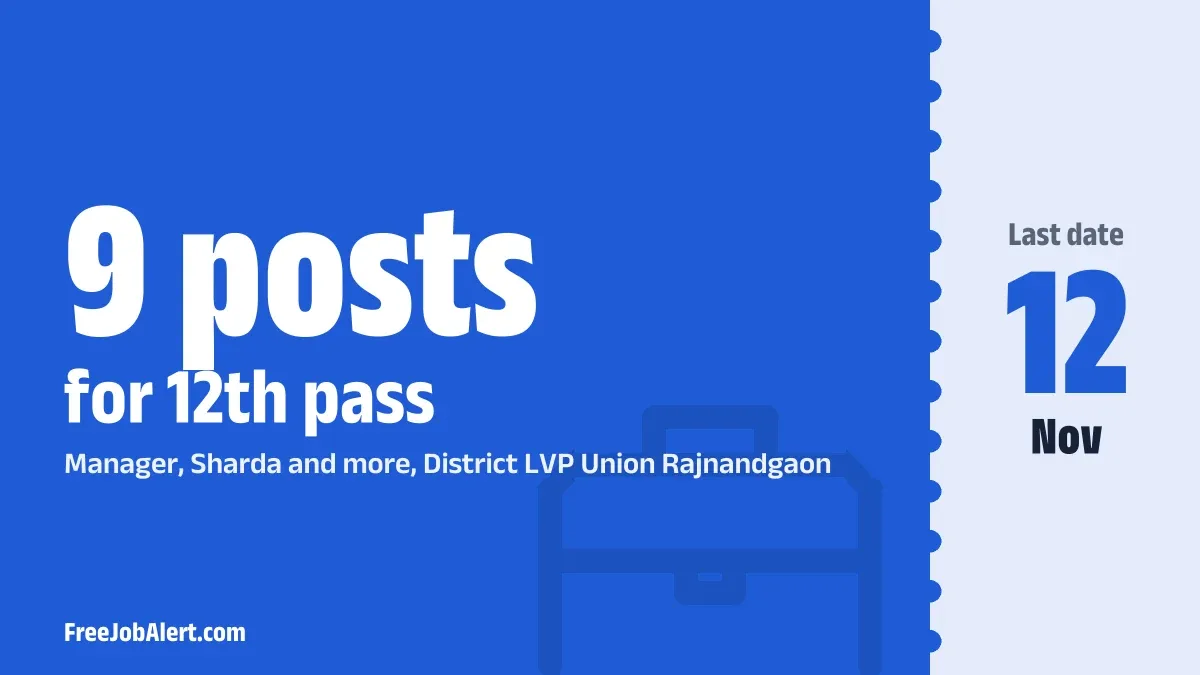 District LVP Union Rajnandgaon Manager Recruitment 2026 – Apply Offline for 9 Posts