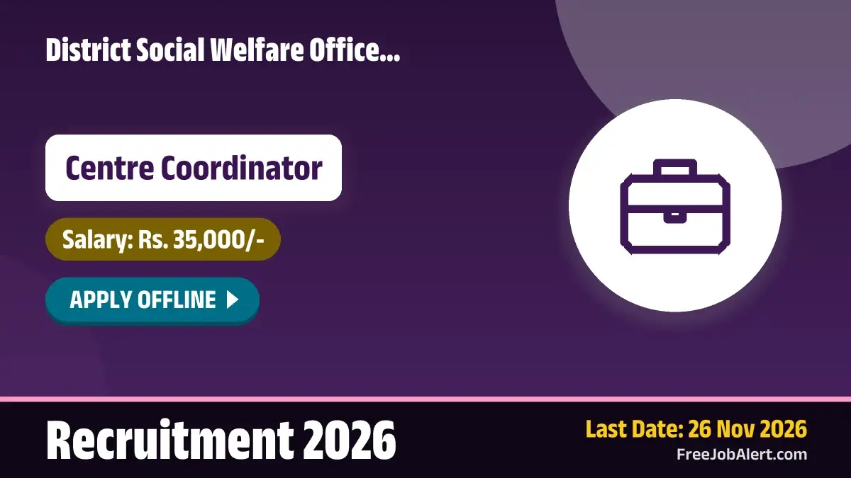 District Social Welfare Office Ramanathapuram Centre Coordinator Recruitment 2026 – Apply Offline District Social Welfare Office Ramanathapuram Centre Coordinator Recruitment 2026 – Apply Offline