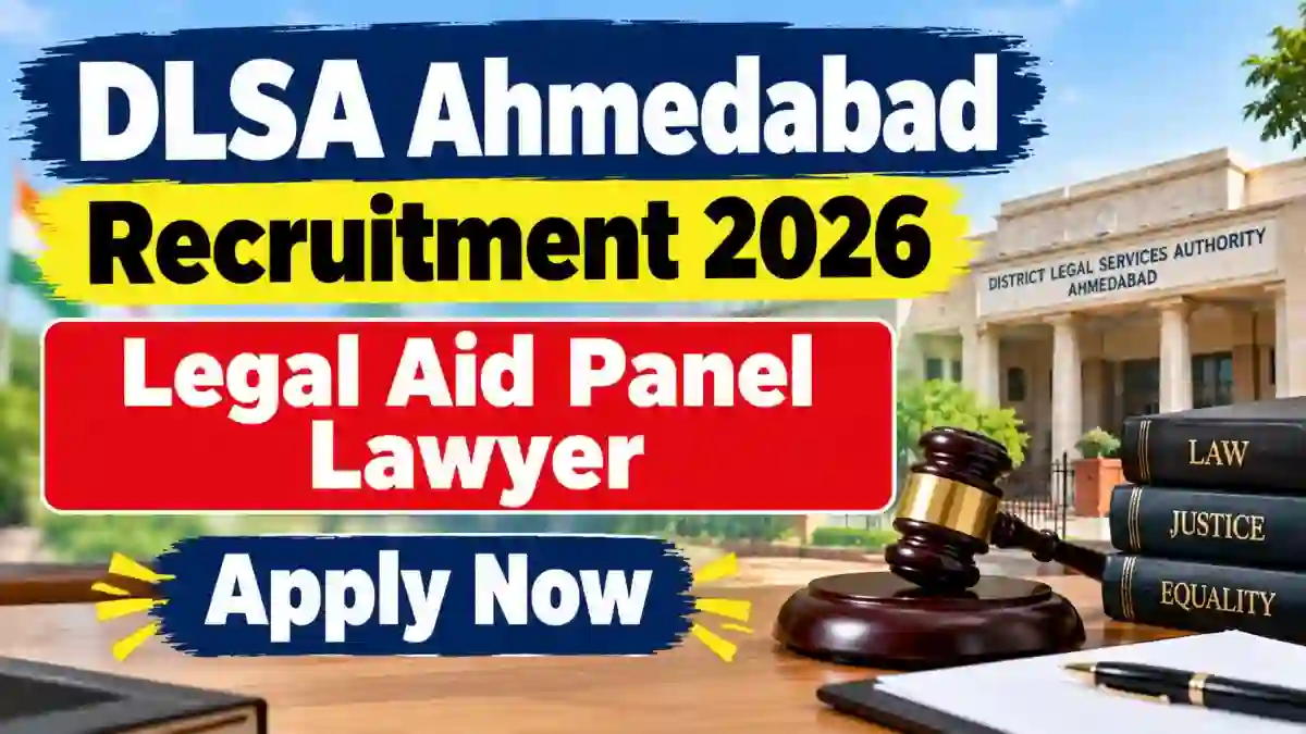 DLSA Ahmedabad Legal Aid Panel Lawyer Recruitment 2026 - Apply Offline