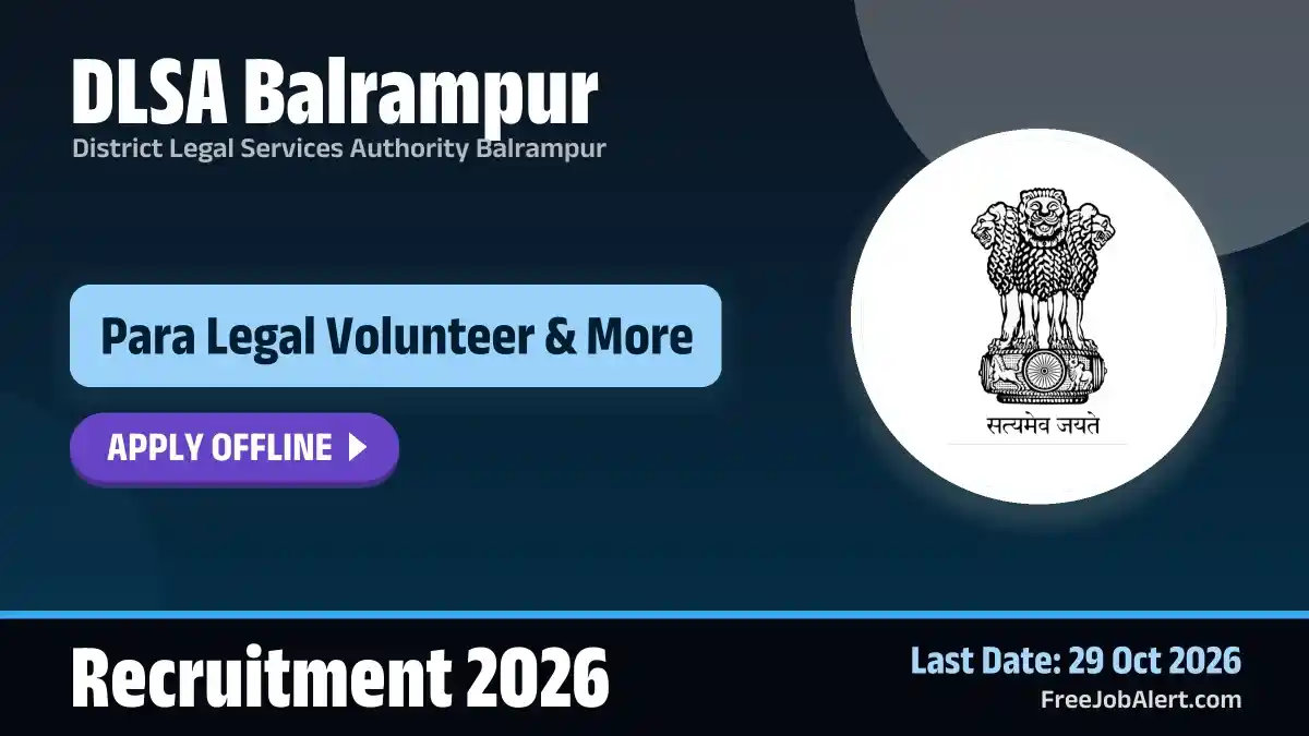 DLSA Balrampur Para Legal Volunteer Recruitment 2026 – Apply Offline for 17 Posts
